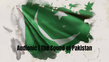 Audionic - The Sound of Pakistan