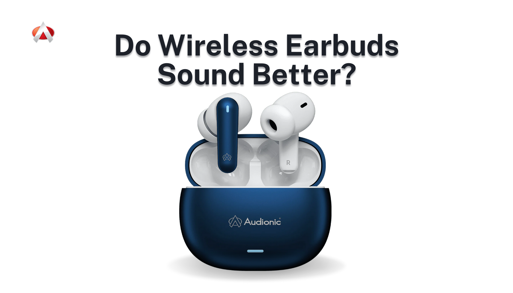 Do Wireless Earbuds Sound Better Than Wired?