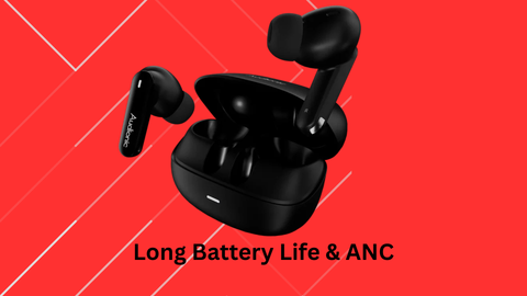 Why Long Battery Life Is a Must-Have for ANC Earbuds
