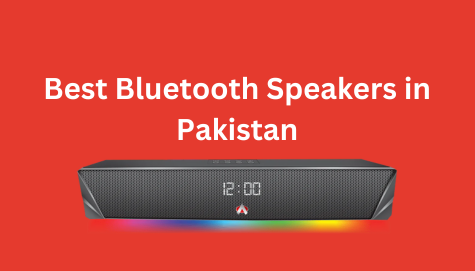 Best Bluetooth Speakers in Pakistan