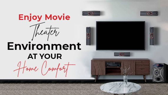 Enjoy Movie Theater Environment at Your Home Comfort