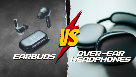 Product Comparison: Earbuds VS Over-Ear Headphones